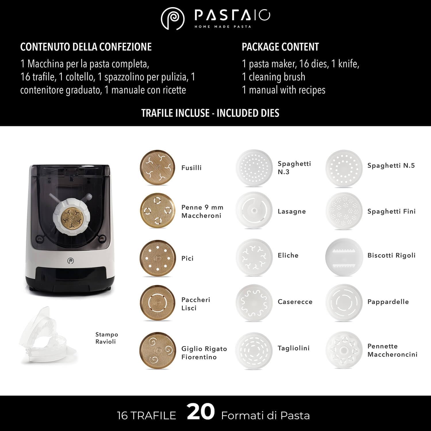 Numerosi formati di pasta realizzabili con la macchina